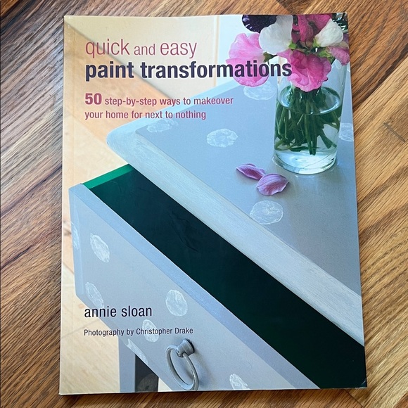 Annie Sloan Paint Transformations Book Quick Easy Chalk Paint Illustrations 2010 - Picture 1 of 5
